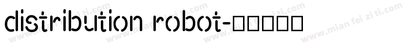 distribution robot字体转换